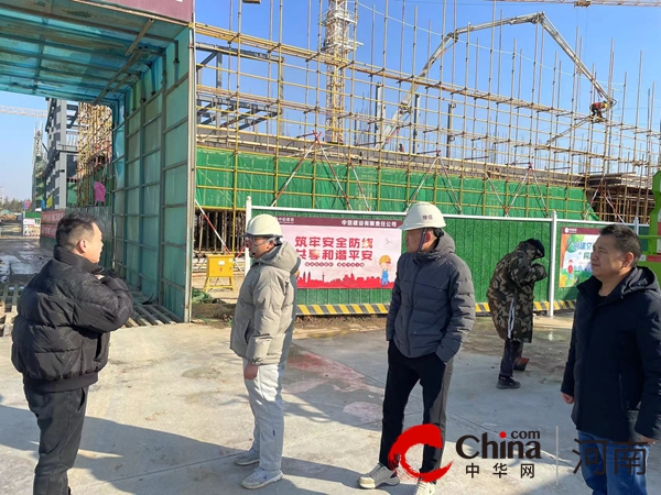 驻马店开发区开源办事处认真贯彻落实建筑施工领域安全隐患专项排查整治工作